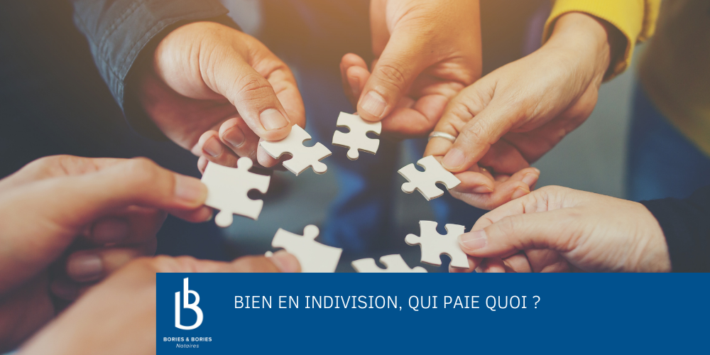 Bien en indivision, qui paie quoi ?