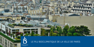 Le PLU bioclimatique de la Ville de Paris