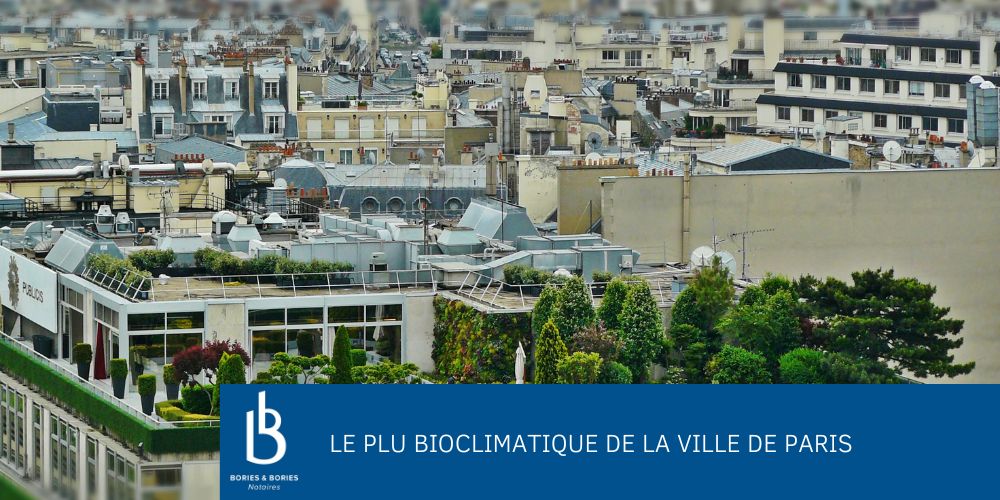 Le PLU bioclimatique de la Ville de Paris