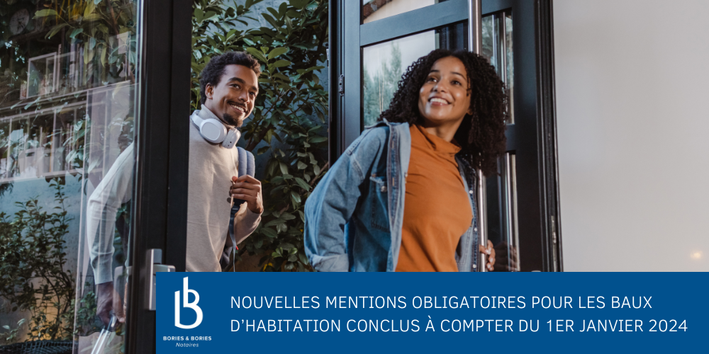 Nouvelles mentions obligatoires pour les baux d’habitation conclus à compter du 1er janvier 2024