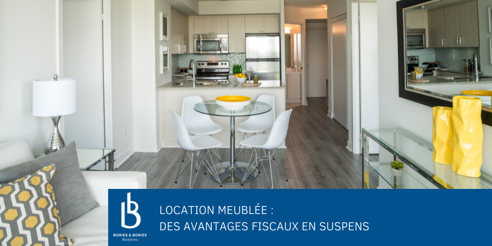 Location meublée, des avantages fiscaux en suspens