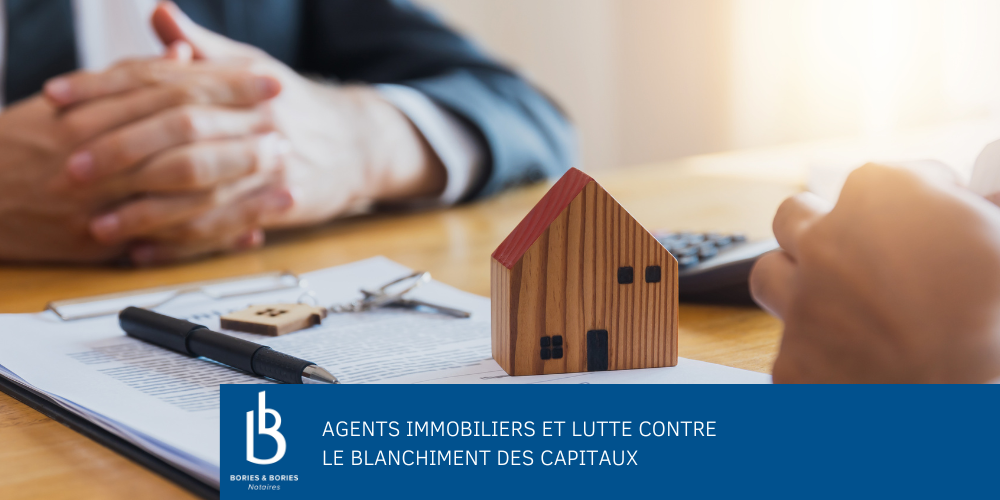 Agents immobiliers et lutte contre le blanchiment des capitaux