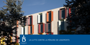 La lutte contre la pénurie de logements