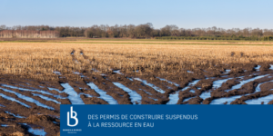 Des permis de construire suspendus à la ressource en eau